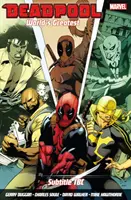 Deadpool: Dočasné šialenstvo - Deadpool: World's Greatest Vol. 4: Temporary Insanitation