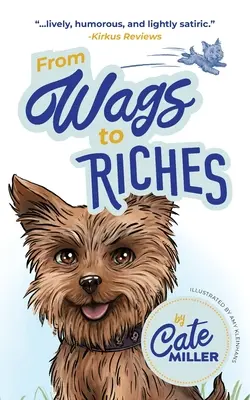 Od čarodejníc k bohatstvu - From Wags to Riches