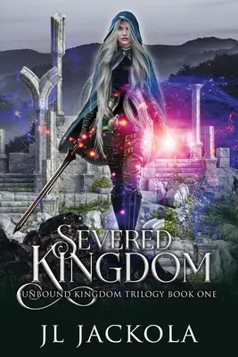 Oddelené kráľovstvo - Severed Kingdom