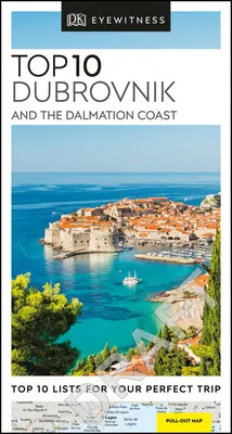 Eyewitness Top 10 Dubrovník a dalmatínske pobrežie - Eyewitness Top 10 Dubrovnik and the Dalmatian Coast