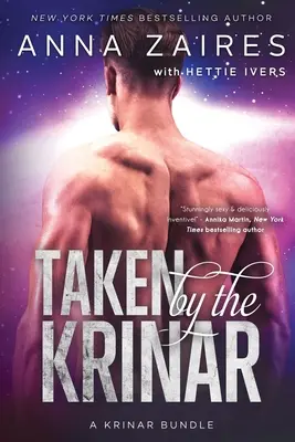 Uchvátený Krinar: A Krinar Bundle - Taken by the Krinar: A Krinar Bundle