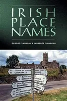 Írske zemepisné názvy 2. vydanie - Irish Place Names 2nd Edition