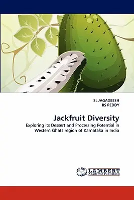 Rozmanitosť chlebovníkov - Jackfruit Diversity