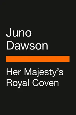 Kráľovský klenot Jej Veličenstva - Her Majesty's Royal Coven
