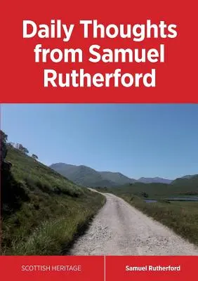 Denné myšlienky Samuela Rutherforda - Daily Thoughts from Samuel Rutherford