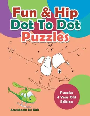 Zábavné a hipsterské puzzle do bodky - Puzzle pre 4-ročné deti - Fun & Hip Dot To Dot Puzzles - Puzzle 4 Year Old Edition