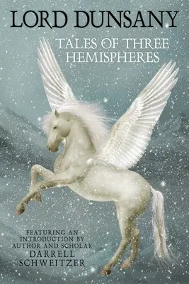 Príbehy troch pologúľ - Tales of Three Hemispheres