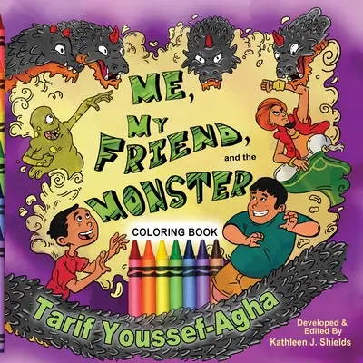 Ja, môj kamarát a príšerka, omaľovánka - Me, My Friend, and the Monster, Coloring Book