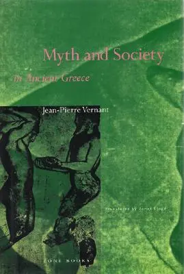 Mýtus a spoločnosť v starovekom Grécku - Myth and Society in Ancient Greece