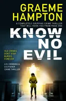 Nepoznať zlo - Know No Evil