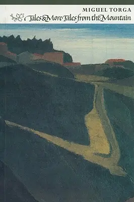 Príbehy a ďalšie príbehy z hôr - Tales & More Tales from the Mountain