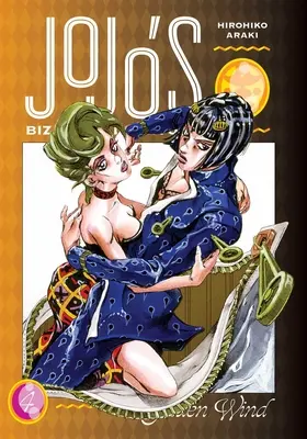 Jojo's Bizarre Adventure: časť: Zlatý vietor, zväzok 4: zväzok 4 - Jojo's Bizarre Adventure: Part 5--Golden Wind, Vol. 4: Volume 4