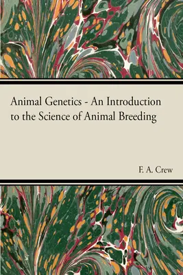 Genetika zvierat - veda o chove zvierat - Animal Genetics - The Science of Animal Breeding