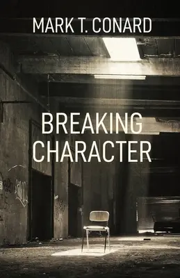 Zlomiť charakter - Breaking Character