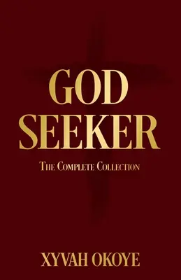 Hľadač Boha: Kompletná zbierka - God Seeker: The Complete Collection