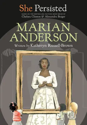 Ona vytrvala: Marian Anderson - She Persisted: Marian Anderson