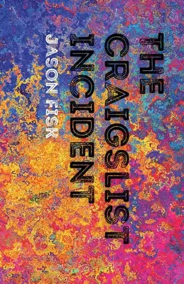 Incident na Craigsliste - The Craigslist Incident