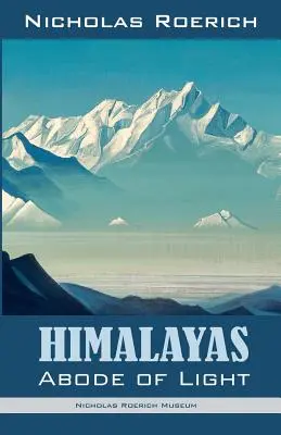 Himaláje - sídlo svetla - Himalayas - Abode of Light