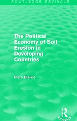 Politická ekonómia erózie pôdy v rozvojových krajinách - The Political Economy of Soil Erosion in Developing Countries