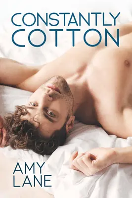 Neustále bavlna: Bavlna: 2. zväzok - Constantly Cotton: Volume 2
