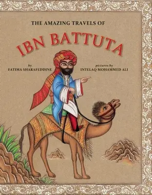Úžasné cesty Ibn Battutu - The Amazing Travels of Ibn Battuta