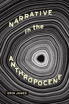 Naratívnosť v antropocéne - Narrative in the Anthropocene