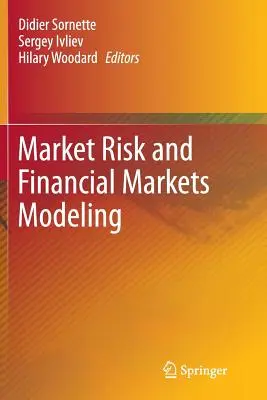 Trhové riziko a modelovanie finančných trhov - Market Risk and Financial Markets Modeling