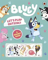 Bluey: Hrajme sa vonku! - Magnetka - Bluey: Let's Play Outside! - Magnet Book