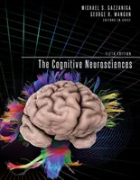 Kognitívne neurovedy, piate vydanie - The Cognitive Neurosciences, Fifth Edition