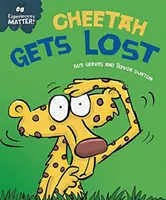 Na zážitkoch záleží: Gepard sa stratí - Experiences Matter: Cheetah Gets Lost
