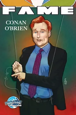 Sláva: Conan O'Brien - Fame: Conan O'Brien