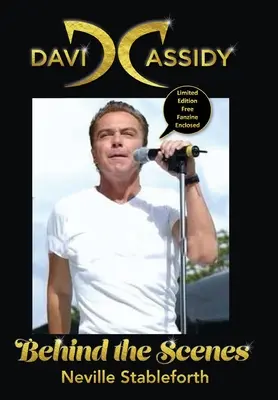 David Cassidy: Priložená limitovaná edícia fanzinu: Zákulisie - David Cassidy: Behind the Scenes Limited Edition Fanzine Enclosed