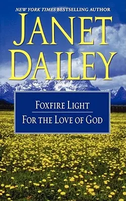 Svetlo líščieho ohňa/Z lásky k Bohu - The Foxfire Light/For the Love of God