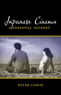 Japonský film: Osobná cesta - Japanese Cinema: A Personal Journey