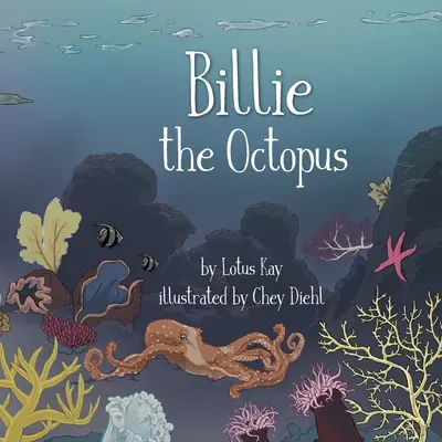 Chobotnica Billie - Billie the Octopus