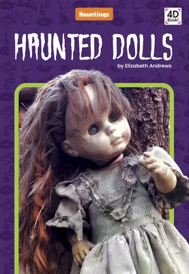 Strašidelné bábiky - Haunted Dolls
