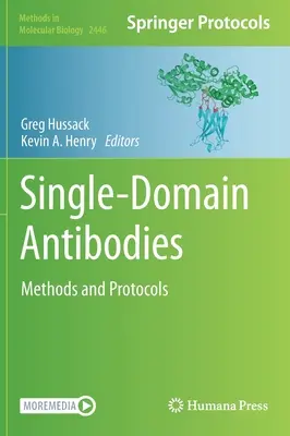 Jednodoménové protilátky: Metódy a protokoly - Single-Domain Antibodies: Methods and Protocols