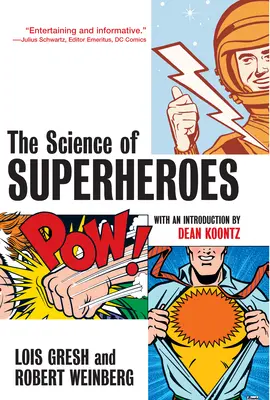 Veda o superhrdinoch - The Science of Superheroes
