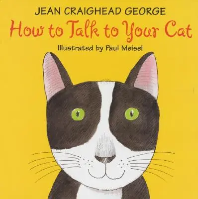 Ako hovoriť s mačkou - How to Talk to Your Cat