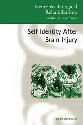 Sebaidentifikácia po poranení mozgu - Self-Identity after Brain Injury