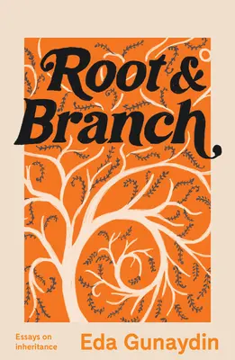 Koreň a vetva: Eseje o dedičnosti - Root and Branch: Essays on Inheritance