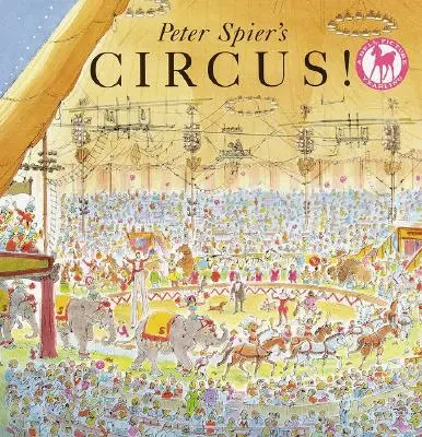 Cirkus Petra Spiera - Peter Spier's Circus
