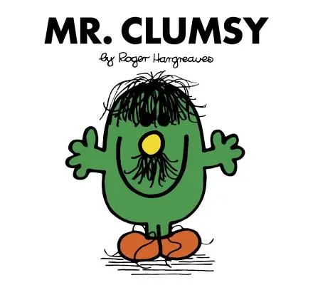 Pán nešikovný - Mr. Clumsy