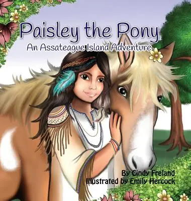 Poník Paisley: dobrodružstvo na ostrove Assateague - Paisley the Pony: An Assateague Island Adventure