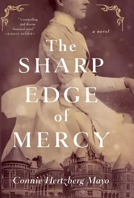 Ostré hrany milosrdenstva - The Sharp Edge of Mercy