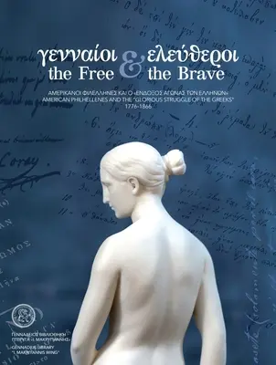 Slobodní a odvážni: (1776 - 1866)