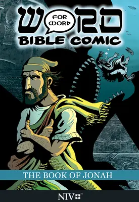 Kniha Jonáš: Slovo za slovom: biblický komiks: Preklad NIV - The Book of Jonah: Word for Word Bible Comic: NIV Translation