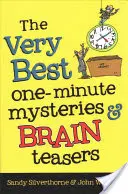 Najlepšie minútové záhady a hlavolamy - The Very Best One-Minute Mysteries and Brain Teasers