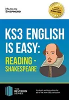 KS3: Angličtina je ľahká - čítanie (Shakespeare). Kompletné pokyny pre nové učebné osnovy KS3 - KS3: English is Easy - Reading (Shakespeare). Complete Guidance for the New KS3 Curriculum