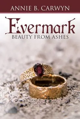 Evermark: Krása z popola - Evermark: Beauty from Ashes